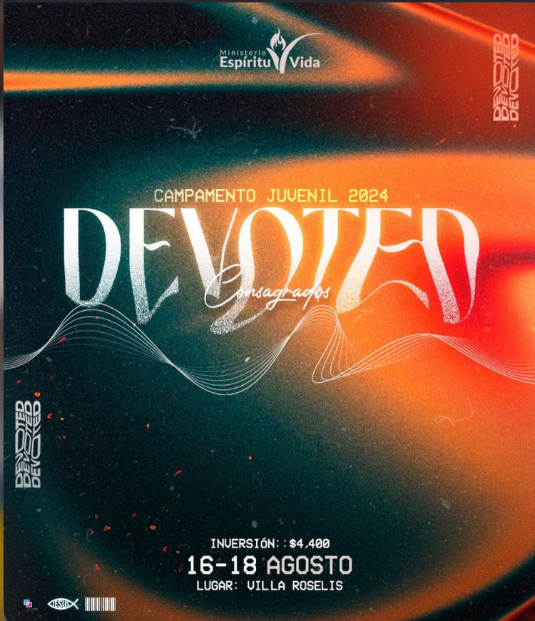MINISTERIO JUVENIL ESPIRÍTU Y VIDA LANZA PROXIMO CAMPAMENTO «DEVOTED»