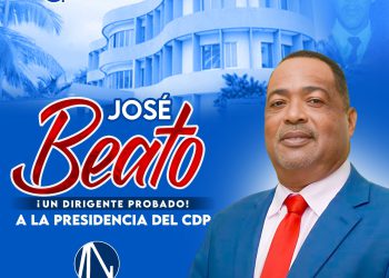 Presidente del CDP y connotados dirigentes marcelinistas respaldan precandidatura de José Beato a la presidencia del gremio