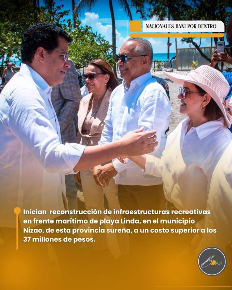 GOBERNADORA ENCABEZA JUNTO A MINISTRO DE TURISMO ACTO DE APERTURA TRABAJOS DE REMOZAMIENTO PLAYA LINDA NIZAO