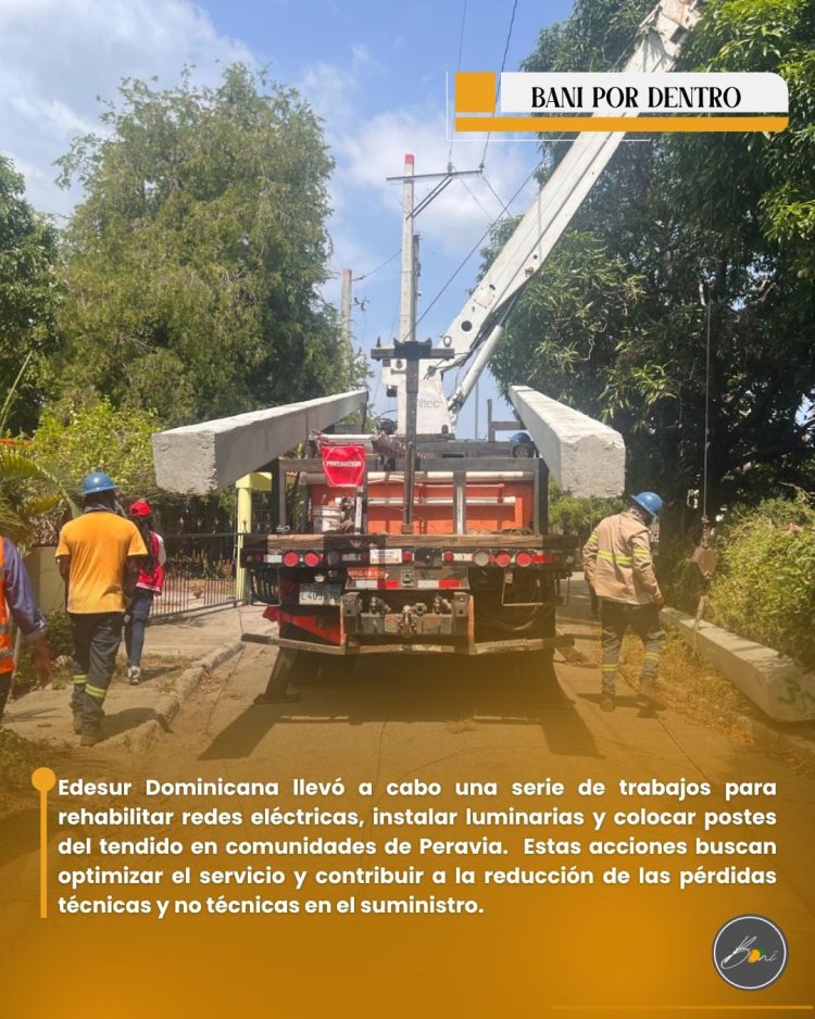 Edesur rehabilita redes eléctricas en comunidades de Peravia