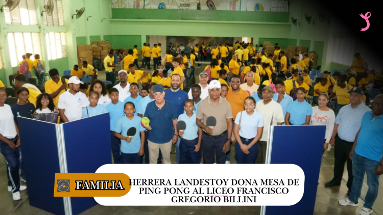 Familia Herrera Landestoy dona mesa de ping pong al Liceo Francisco Gregorio Billini