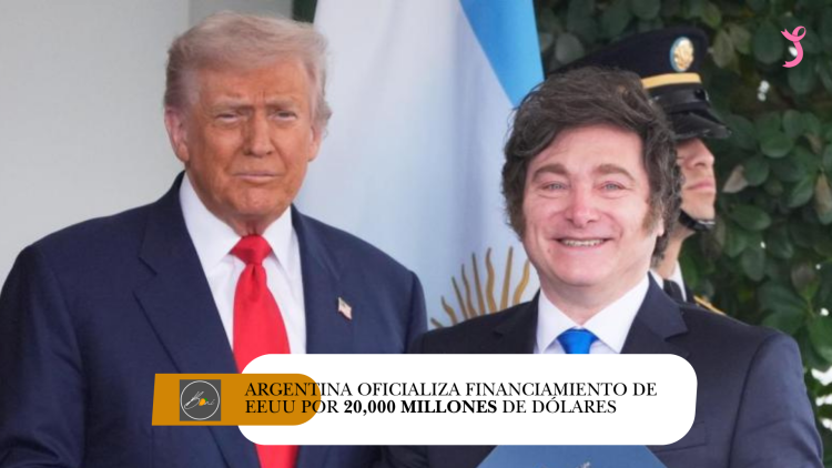 Argentina oficializa financiamiento de EEUU por 20,000 millones de dólares