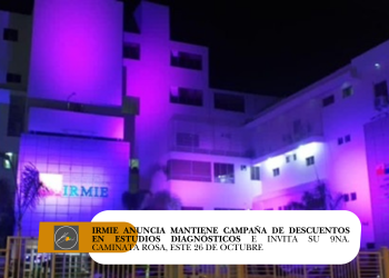 IRMIE Reitera llamado a la prevención como arma de lucha contra el cáncer de mama – Anuncia mantiene campaña de descuentos en estudios diagnósticos durante todo el mes octubre –  Invita a su 9na. Caminata rosa, este 26 de octubre