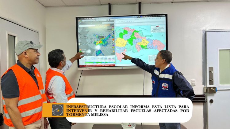Infraestructura Escolar informa está lista para intervenir y rehabilitar escuelas afectadas por Tormenta Melissa