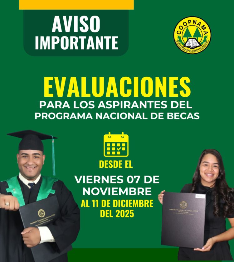 COOPNAMA anuncia fechas para evaluaciones aspirantes del programa nacional de becas