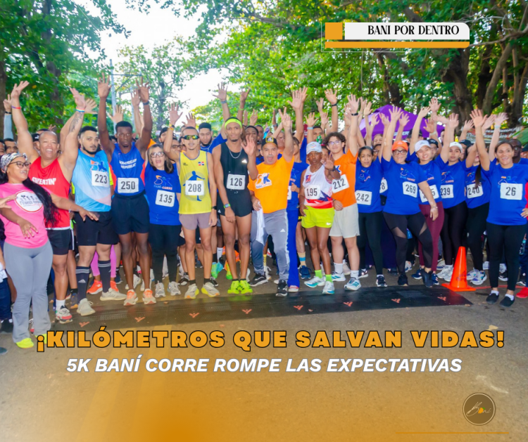Kilómetros que Salvan Vidas: Baní se Une en el 5K por los Pacientes Renales