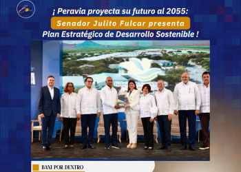 Peravia proyecta su futuro al 2055: Senador Julito Fulcar presenta Plan Estratégico de Desarrollo Sostenible