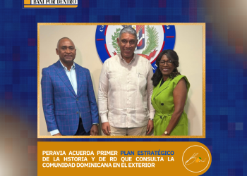 PERAVIA ACUERDA PRIMER PLAN ESTRATÉGICO DE LA HISTORIA Y DE RD QUE CONSULTA LA COMUNIDAD DOMINICANA EN EL EXTERIOR