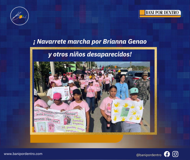 Navarrete marcha por Brianna Genao y otros niños desaparecidos