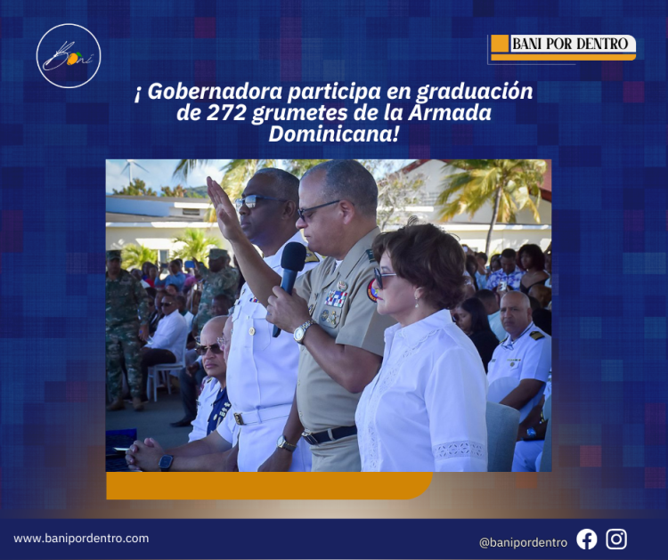 Gobernadora participa en graduación de 272 grumetes de la Armada Dominicana