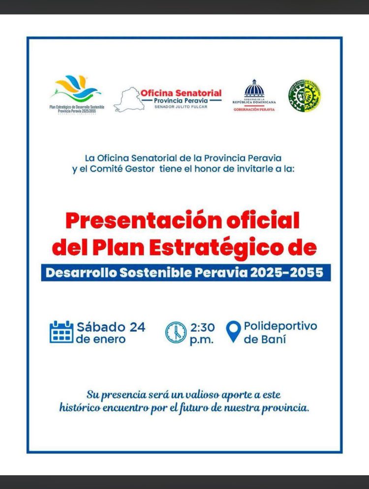 El Plan de Desarrollo Estratégico Peravia 2025-2055 enlista las metas y objetivos de comunidad