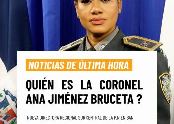 Designan nueva jefa policial en Baní