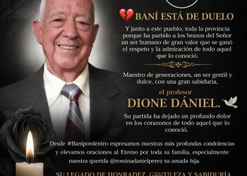 Peravia lamenta el fallecimiento del maestro Dione Dániel, ejemplo de integridad y vocación educativa